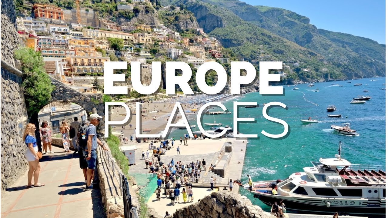 Best Places to Visit in 2025: Europe's Top Destinations